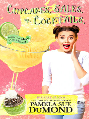 cover image of Cupcakes, Sales, and Cocktails